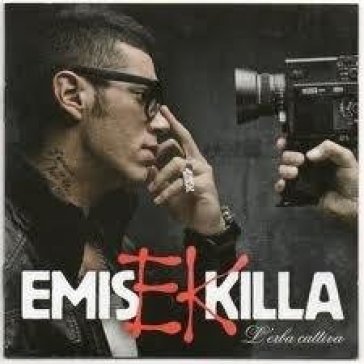 L'erba cattiva - Emis Killa