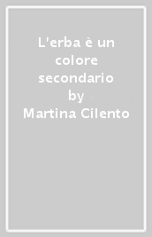 L erba è un colore secondario