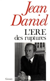 L ère des ruptures