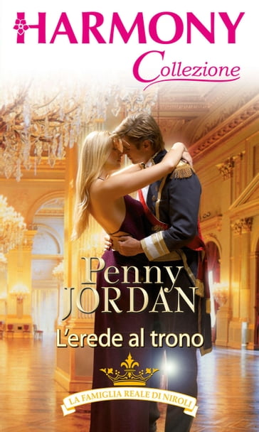 L'erede al trono - Penny Jordan