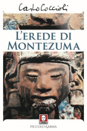 L erede di Montezuma