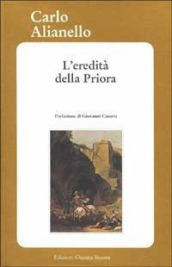 L eredità della priora