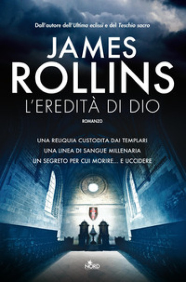 L'eredità di Dio - James Rollins