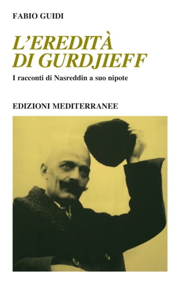 L'eredità di Gurdjieff - Fabio Guidi