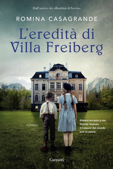 L'eredità di villa Freiberg - Romina Casagrande