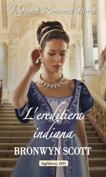 L'ereditiera indiana - Bronwyn Scott