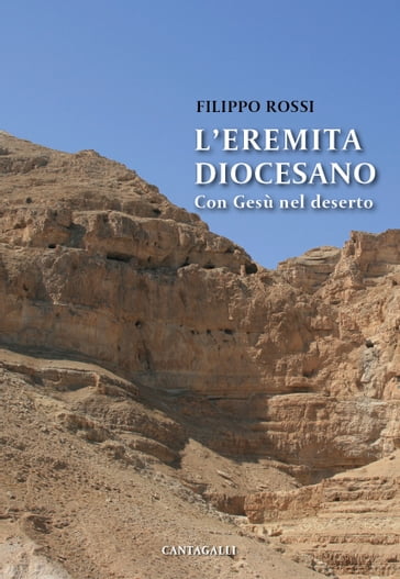 L'eremita diocesano - Filippo Rossi