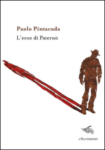 L'ereo di Paternò - Paolo Pintacuda