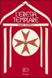 L eresia templare