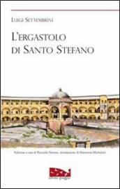 L ergastolo di Santo Stefano