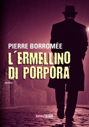 L'ermellino di porpora - Pierre Borromée