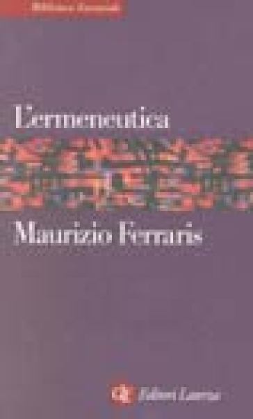 L'ermeneutica - Maurizio Ferraris