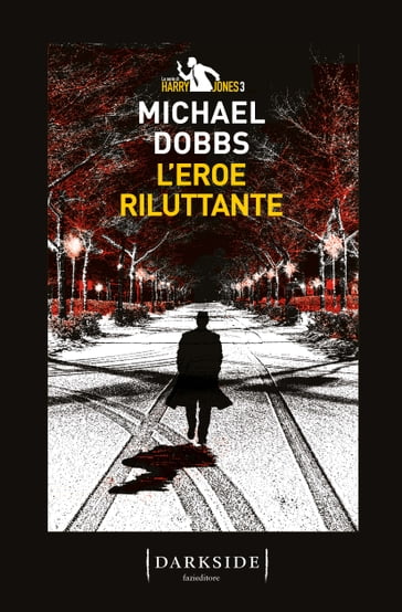 L'eroe riluttante - Michael Dobbs