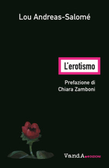 L'erotismo - Lou Andreas-Salomé