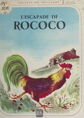 L escapade de Rococo