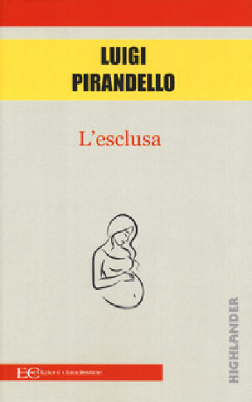 L'esclusa - Luigi Pirandello