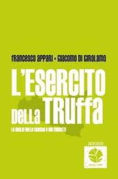 L esercito della truffa