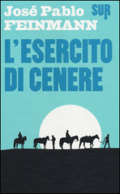 L esercito di cenere