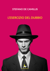 L esercizio del dubbio