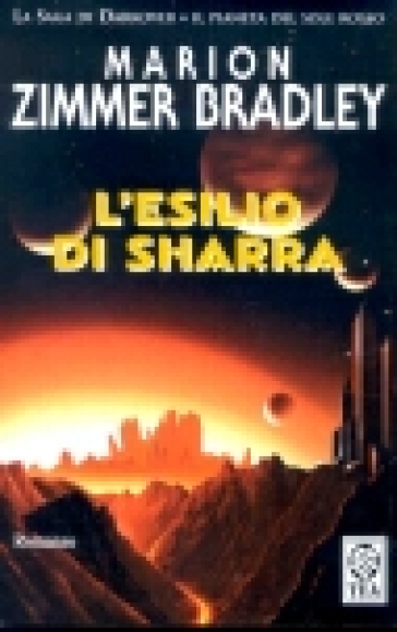 L'esilio di Sharra - Marion Zimmer Bradley