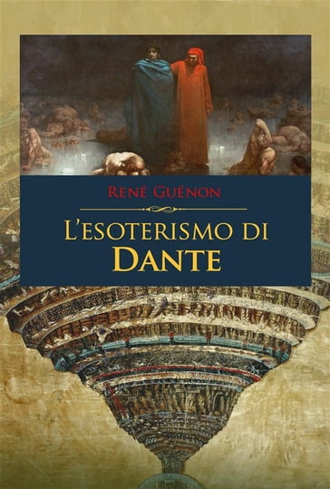 L'esoterismo di Dante - René Guénon