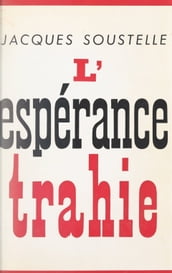 L espérance trahie (1958-1961)