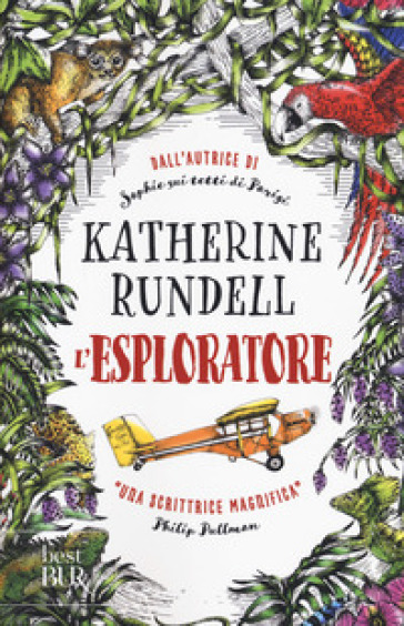 L'esploratore - Katherine Rundell