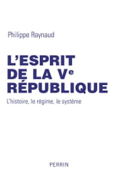 L esprit de la Ve République