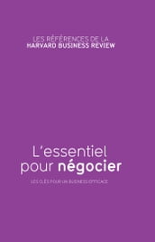 L essentiel pour négocier