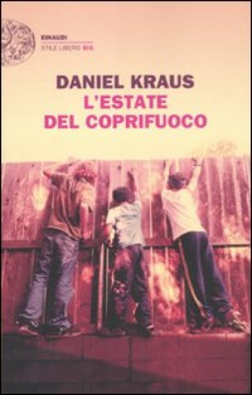 L'estate del coprifuoco - Daniel Kraus