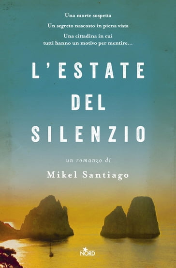 L'estate del silenzio - Mikel Santiago