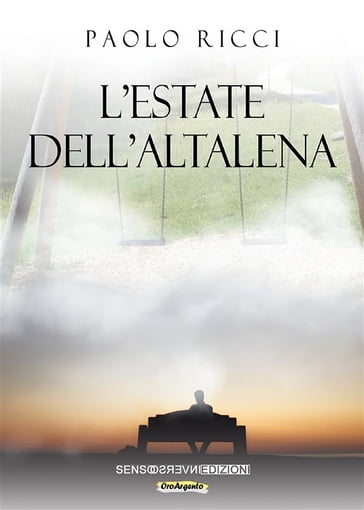 L'estate dell'altalena - Paolo Ricci