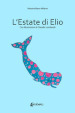 L estate di Elio