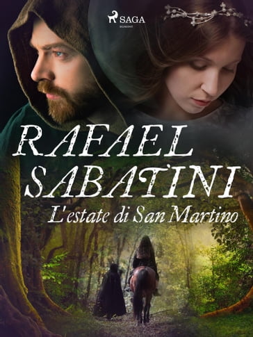 L'estate di San Martino - Rafael Sabatini