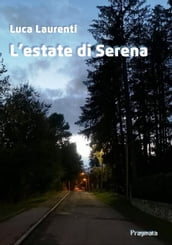 L estate di Serena