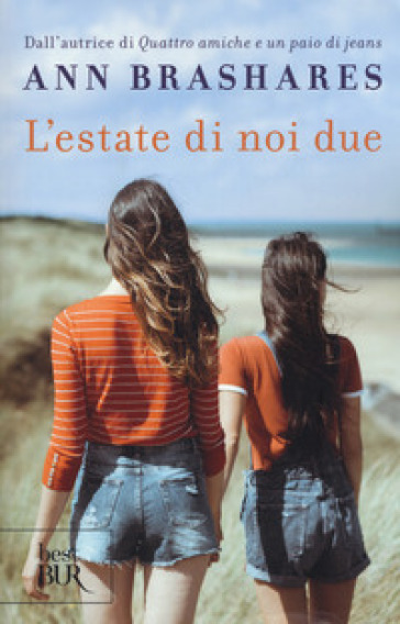 L'estate di noi due - Ann Brashares