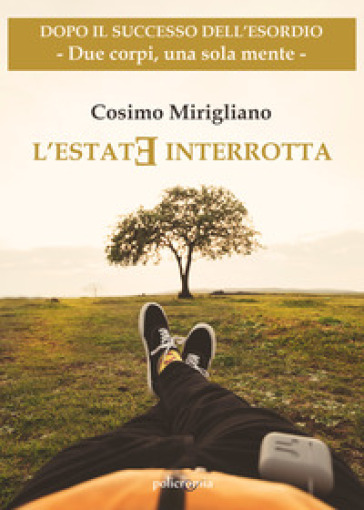 L'estate interrotta - Cosimo Mirigliano