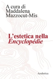 L estetica nella Encyclopédie