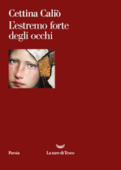 L estremo forte degli occhi