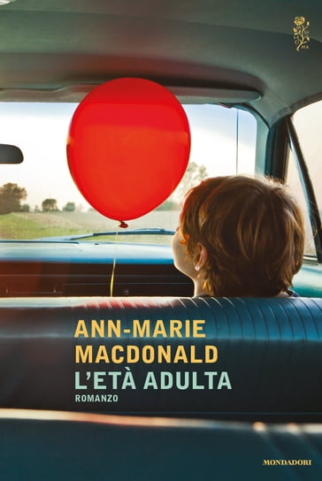 L'età adulta - Ann-Marie MacDonald
