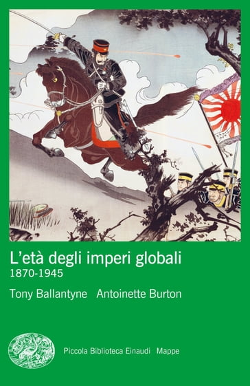 L'età degli imperi globali - Tony Ballantyne - Antoinette Burton