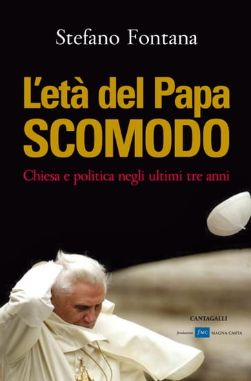L'età del Papa scomodo - Stefano Fontana