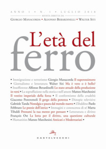 L'età del ferro (2018). 1.