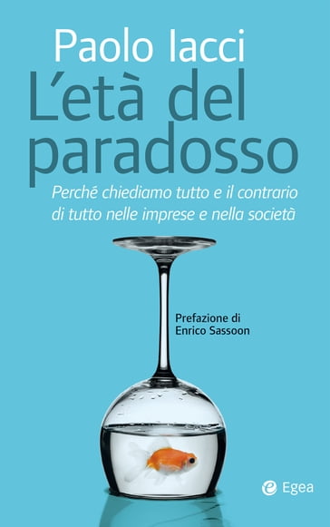 L'età del paradosso - Paolo Iacci
