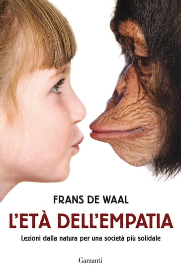 L'età dell'empatia - Frans de Waal