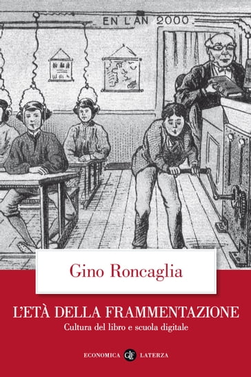 L'età della frammentazione - Gino Roncaglia