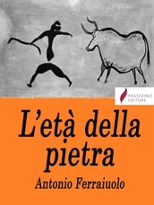 L età della pietra