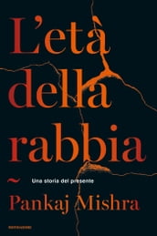 L età della rabbia