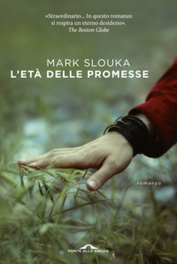 L'età delle promesse - Mark Slouka