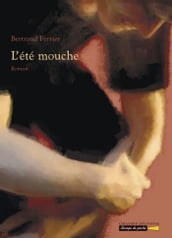 L été Mouche